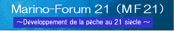 Marino-Forum 21ile21jDéveloppement de la pêche au 21 siècle
